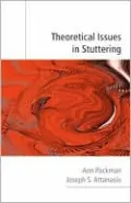Theoretical Issues in Stuttering