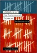 Statistics for the Behavioural Sciences: An Introduction