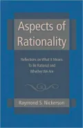 Aspects of Rationality: Reflections on What It Means to be Rational and Whether We Are