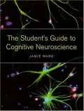 Book cover of Student's Guide to Cognitive Neuroscience