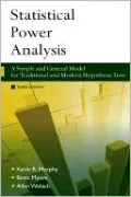 Statistical Power Analysis: A Simple and General Model for Traditional and Modern Hypothesis Tests, Third Edition, Vol. 2