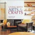 Living with Arts and Crafts