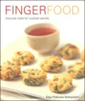 Fingerfood : Bite-Sized Food for Cocktail Parties