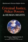 Criminal Justice, Police Powers and Human Rights