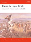 Ticonderoga 1758: Montcalm's Victory Against All Odds