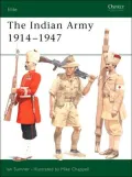 The Indian Army 1914-1947