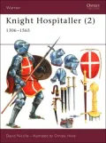 Knight Hospitaller (2): 1306-1565