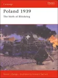 Poland 1939: The Birth of Blitzkrieg