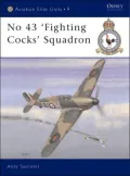 No 43 ' Fighting Cocks' Squadron