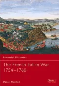 The French-Indian War 1754-1760