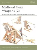Medieval Siege Weapons (2), Vol. 2