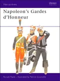 Napoleon's Guards of Honour: 1813-14