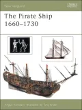 The Pirate Ships 1660-1730 (New Vanguard Series), Vol. 70