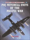 Combat Aircraft 40: Pbj Mitchell Units of the Pacific War