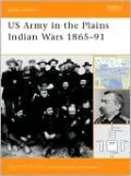 U.S. Army in the Plains War 1865-1890, Vol. 5