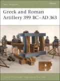 Greek and Roman Artillery 399 BC-AD 363