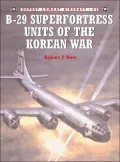 B-29 Superfortress Units of the Korean War