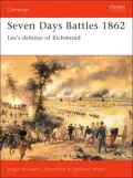 Seven Days Battles: Lee's Defence of Richmond (Campaign Series #133)