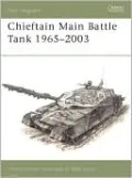 Chieftain Main Battle Tank 1965-2003