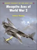 Mosquito Aces of World War 2 (Aircraft of the Aces 69)