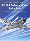 Bf 109 Defence of the Reich Aces (Aircraft of the Aces 68)