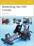 Modelling the F4U Corsair (Osprey Modelling 24)