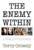 Enemy Within A History of Espionage