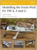 Modelling the Focke-Wulf FW 190 A, F and G