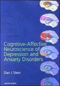 Cognitive-Affective Neuroscience of Depression and Anxiety Disorders