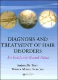 Diagnosis and Treatment of Hair Disorders: An Evidence-Based Atlas