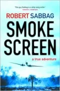 Smokescreen: A True Adventure