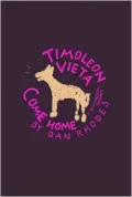 Timoleon Vieta Come Home: A Sentimental Journey