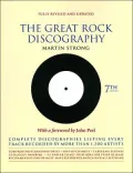 The Great Rock Discography: Complete Discographies Listing Every Track Recorded by More Than 1,200 Artists