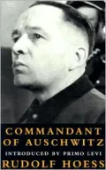 Commandant of Auschwitz : The Autobiography of Rudolf Hess