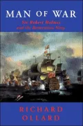 Man of War : Sir Robert Holmes and the Restoration Navy