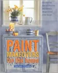Paint Makeovers for Your Home
