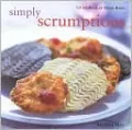 Simply Scrumptious: Little Book of Home Bakes