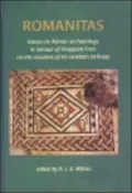 Romanitas: Essays on Roman Archaeology in Honour of Sheppard Frere on the Occasion of his Ninetieth Birthday