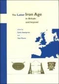 The Later Iron Age in Britain and Beyond