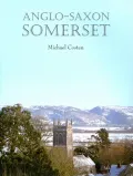 Anglo-saxon Somerset