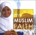 My Muslim Faith