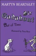Sir Gadabout Out of Time