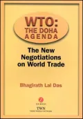 WTO: The Doha Agenda: The New Negotiations on World Trade
