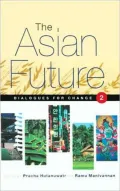 The Asian Future Vol. 2: Dialogues for Change