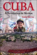 Cuba : A Revolution in Motion
