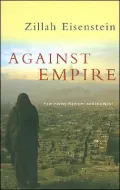 Against Empire: Feminisms, Racism and the West