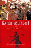 Reclaiming the Land: The Resurgence of Rural Movements in Africa, Asia, and Latin America