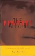 Pinochet Affair: State Terrorism and Global Justice