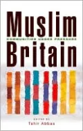 Muslim Britain: Communities under Pressure