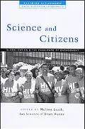 Science and Citizens Globalization and the Challenge of Engagement